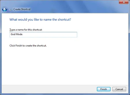 Type God Mode for Shortcut Name