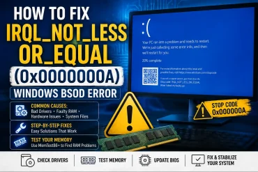 How to fix a Stop 0x0000000A error