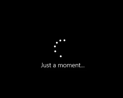 just a moment