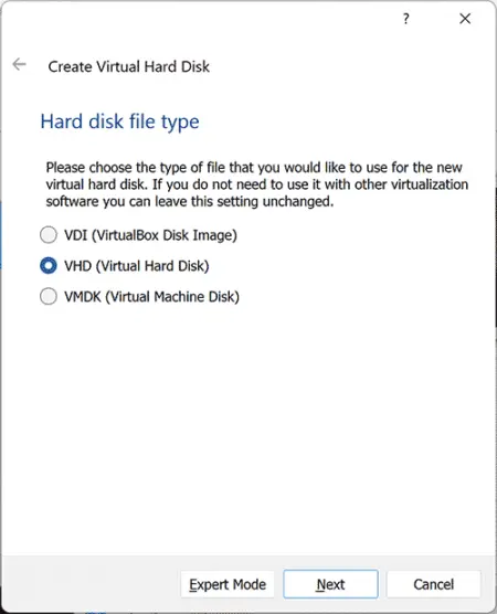 Set Hard Disk Type to VHD