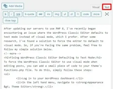 WordPress Classic Editor Defaults to Text Mode