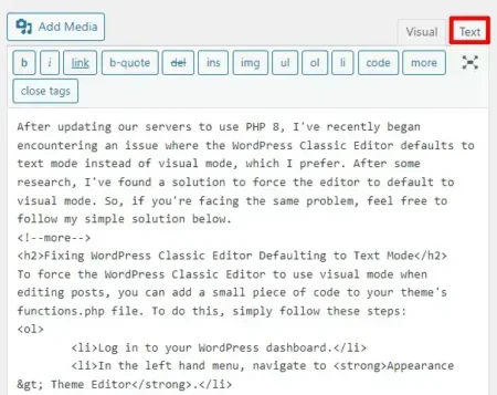 WordPress Classic Editor Defaults to Text Mode