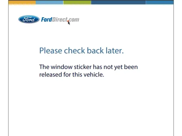 FORD Window sticker has not yet been released